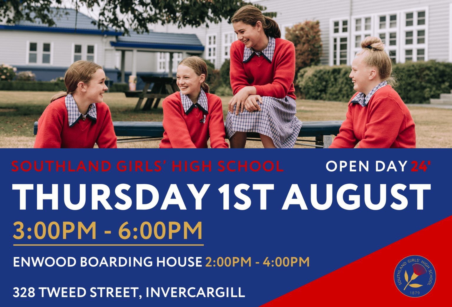 OPEN DAY Thursday 1 August, 3 pm 6 pm Southland Girls' High School